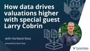 How data drives valuations higher with special guest Larry Cobrin